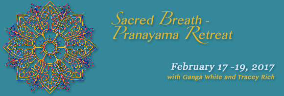 Sacred Breath Pranayama Retreat February 17-19