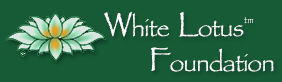 White Lotus Foundation Newsletter