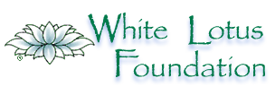 White Lotus Foundation Newsletter
